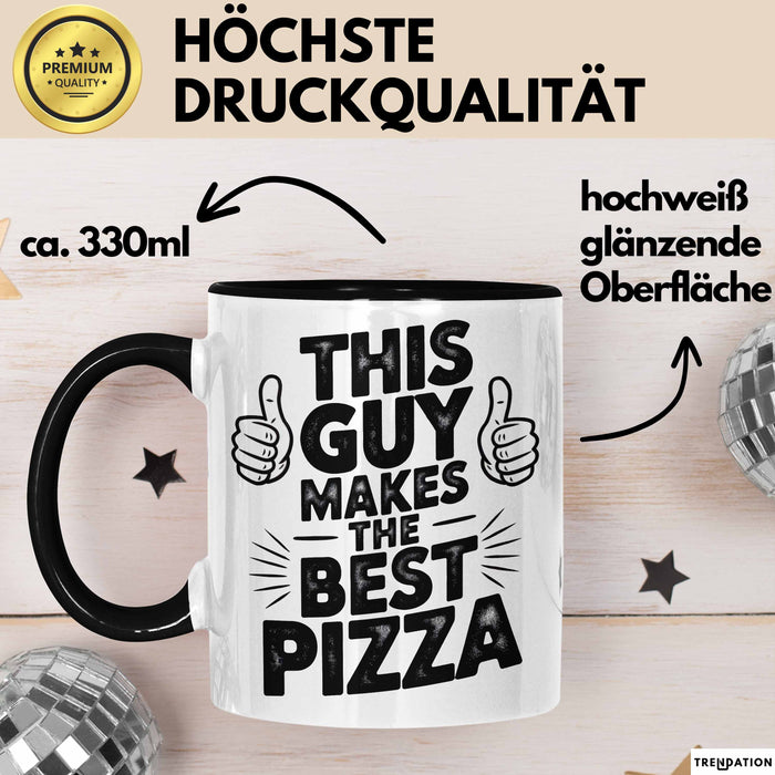 Pizzabäcker Tasse Geschenk Macht die beste Pizza Koch Spruch Trendation