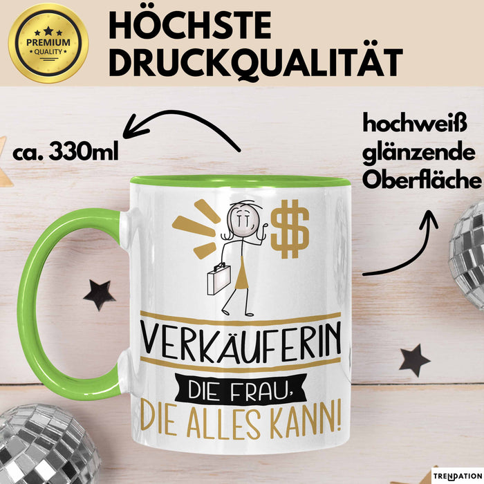 Verkäuferin Geschenk Tasse Becher Die Frau Die Allen Kann Geschenkidee für eine Verkäuferin Lustig Grün Trendation