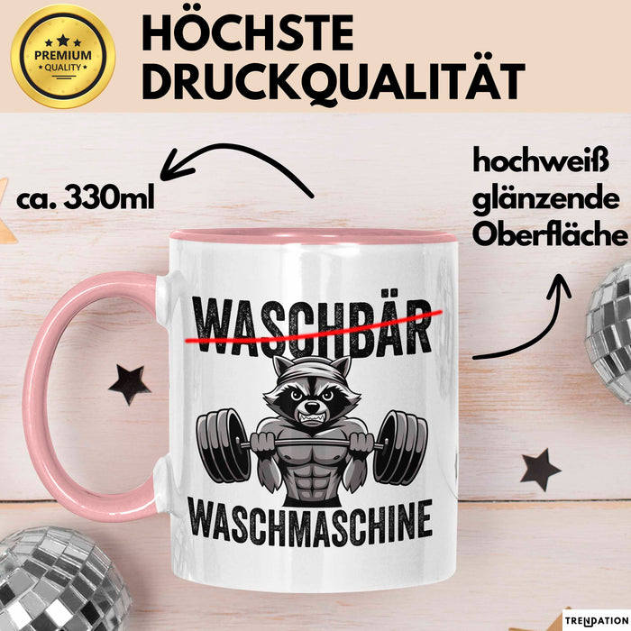Waschbär Tierliebhaber Tasse Geschenk Lustige Geschenkidee Spruch Waschbär Waschmaschine Rosa Trendation