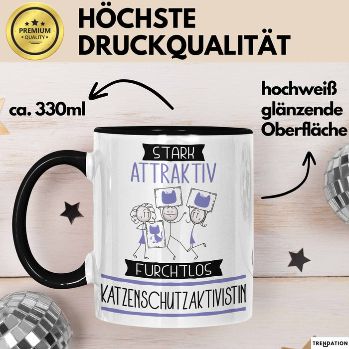 Katzenschutzaktivistin Tasse Geschenk Becher Stark Attraktiv Furchtlos Katzenschutzaktivistin Lustige Geschenkidee Trendation