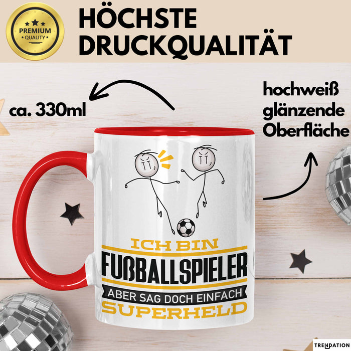 Fußballspieler Geschenk Tasse Ich Bin Fußballspieler Aber Sag Doch Einfach Superheld Lustige Geschenkdiee für Fußballspieler Kaffee-Becher Rot Trendation