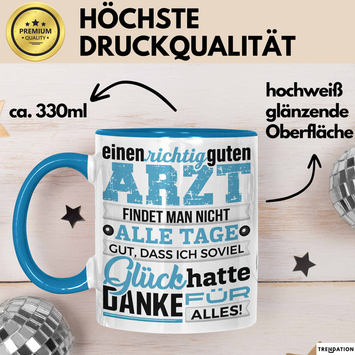 Arzt Tasse Geschenk Richtig Guten Arzt Lustiger Spruch Dankeschön Blau Trendation