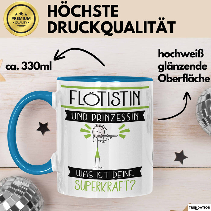 Flötistin Und Prinzessin Tasse Geschenk Für Eine Flötistin Geburtstag Was Ist Deine Superkraft Blau Trendation