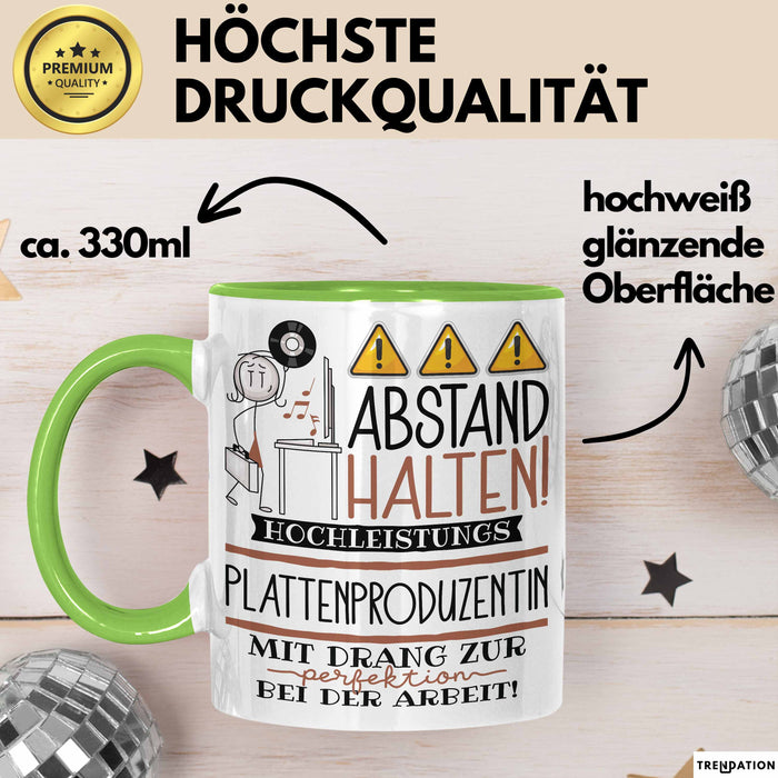 Plattenproduzentin Tasse Geschenk Lustig Abstand Halten Hochleistungs-Plattenproduzentin Mit Drang Zur Perfektion Bei Der Arbeit Grün Trendation