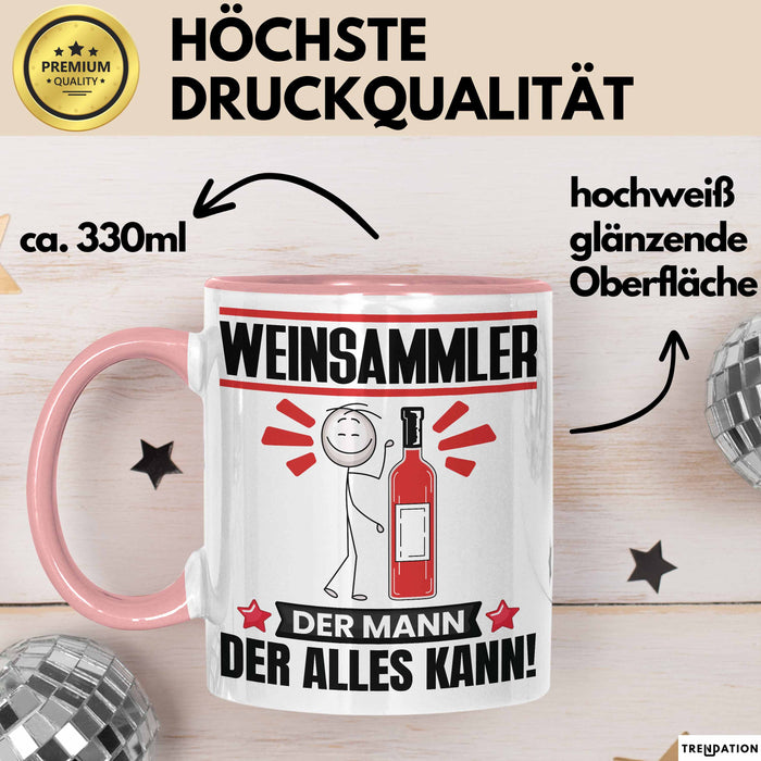 Weinsammler Tasse Geschenk für Weinsammler Der Mann Der Alles Kann Geschenkidee zum Geburtstag Rosa Trendation