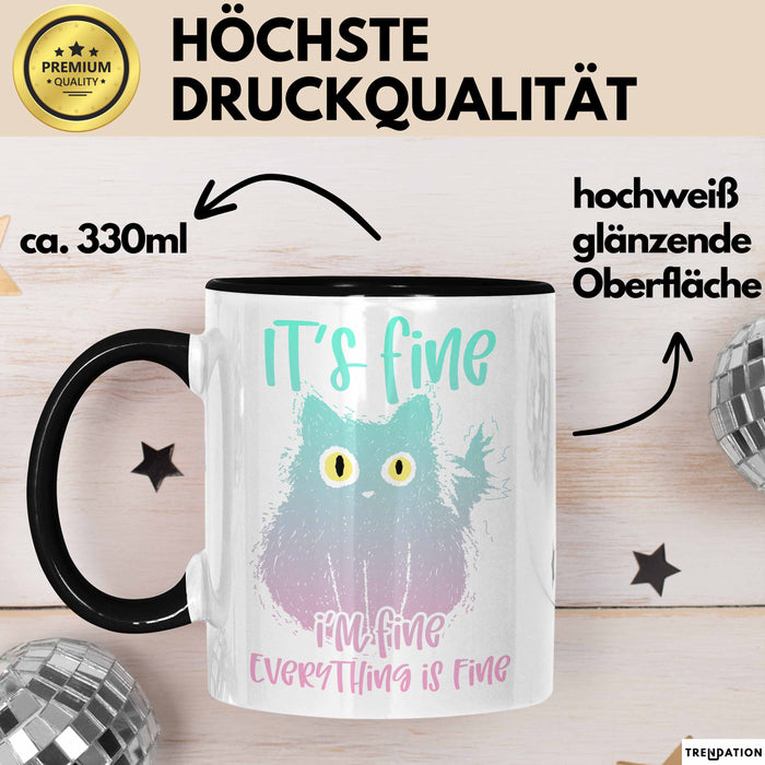 Katzen-Liebhaber Tasse Geschenk Stress It'S Finde I'M Fine Everything Is Fine Becher Trendation