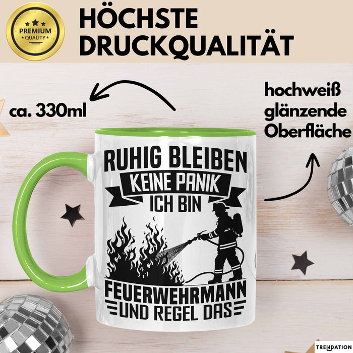 Feuerwehrmann Tasse Geschenk Ruhig Bleiben Ich Bin Feuerwehrmann Und Regel Das Geschenkidee Feuerwehr Grün Trendation