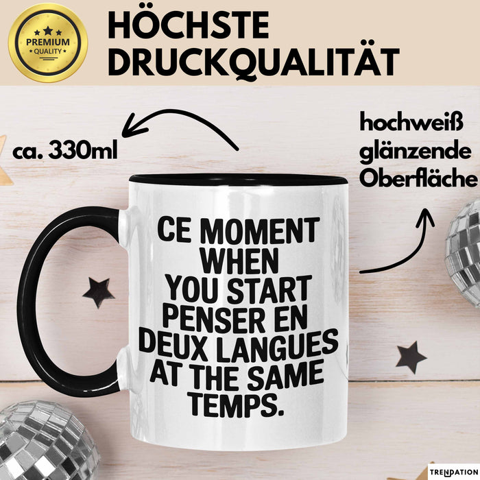 Französischlehrer Unterricht Tasse Geschenk Lustige Geschenkidee Spruch Penser En Deux Langues At The Same Temps Trendation