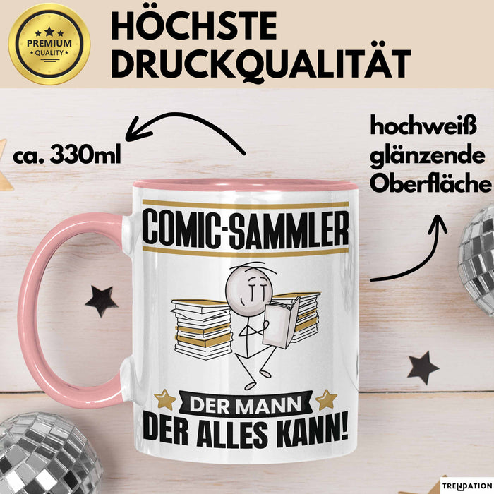 Comic-Sammler Tasse Geschenk für Comic-Sammler Der Mann Der Alles Kann Geschenkidee zum Geburtstag Rosa Trendation