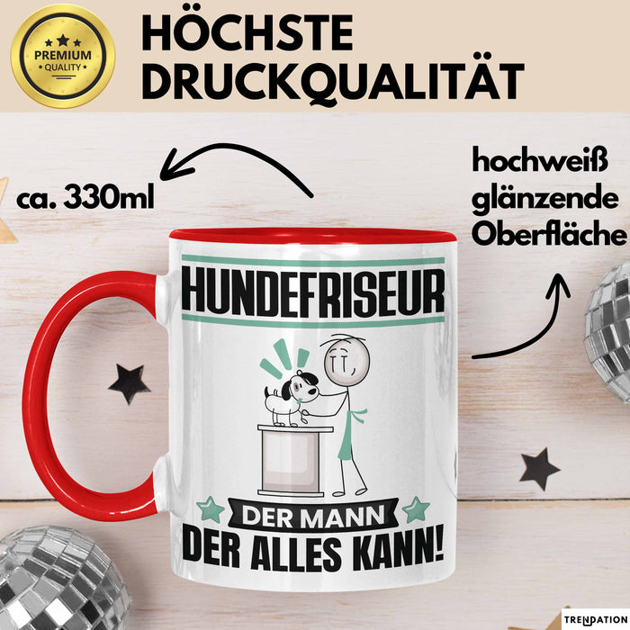 Hundefriseur Tasse Geschenk für Hundefriseur Der Mann Der Alles Kann Geschenkidee zum Geburtstag Rot Trendation