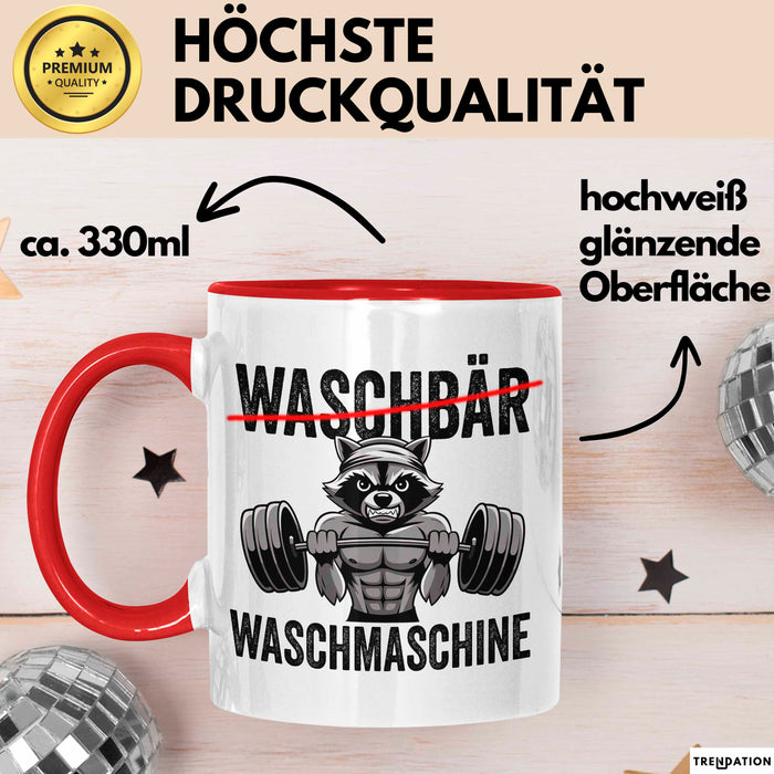 Waschbär Tierliebhaber Tasse Geschenk Lustige Geschenkidee Spruch Waschbär Waschmaschine Rot Trendation