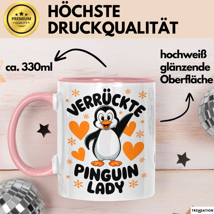 Pinguin Tier Tasse Geschenk Lustige Geschenkidee Spruch Verrückte Pinguin Lady Rosa Trendation
