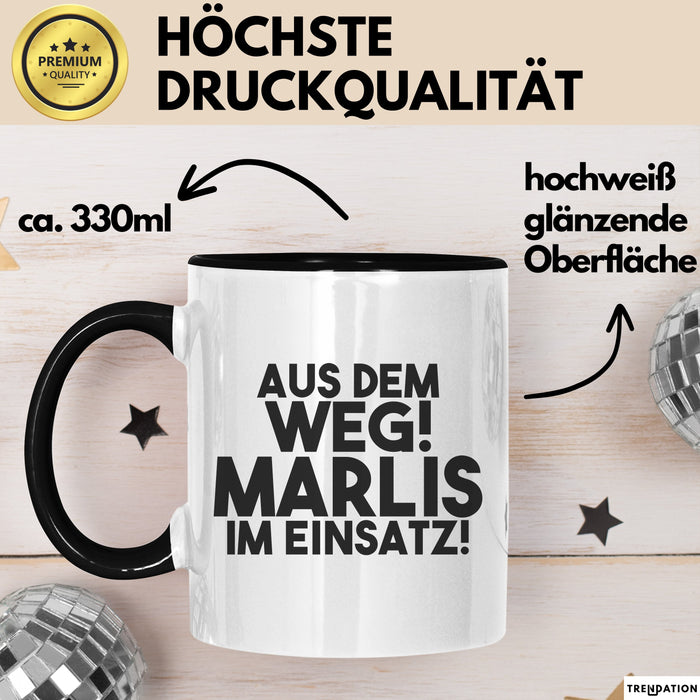 Marlis Tasse Aus Dem Weg! Marlis Im Einsatz! Geschenk