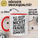 Frauke Tasse Geschenk Alle Sagten Das Geht Nicht Aber Dann Kam Frauke Und Hat Es Einfach Gemacht Geschenkidee Becher mit Name Rot Trendation