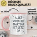 Martina Tasse Geschenk Alles Ist Gut Martina Ist Jetz Da Geschenkidee Becher mit Name Rosa Trendation