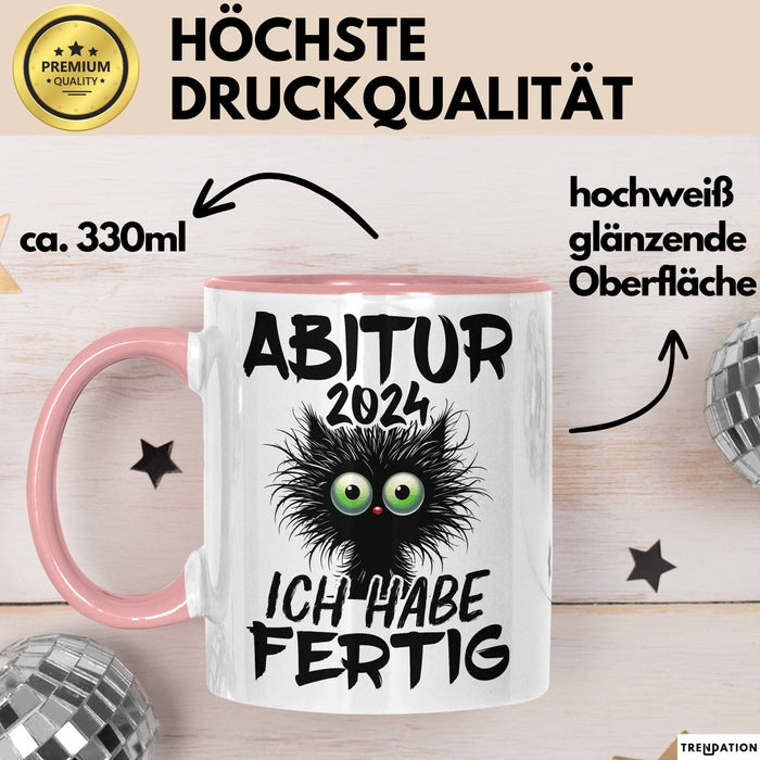 Abitur 2025 Ich Habe Fertig Geschenkidee Tasse Abi Bestanden Geschenk Prüfung Rosa Trendation