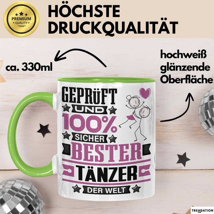 Tänzer Geschenk Lustiger Spruch für Tänzer Geschenkidee Bester Tänzer Der Welt Grün Trendation