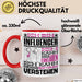 Influencer Geschenk Tasse Geschenkidee für Influencer Geburtstag Lustiger Spruch Ich Bin Influencer Ich Kann Es Dir Erklären Aber Nicht Für Dich Verstehen Funny Rot Trendation