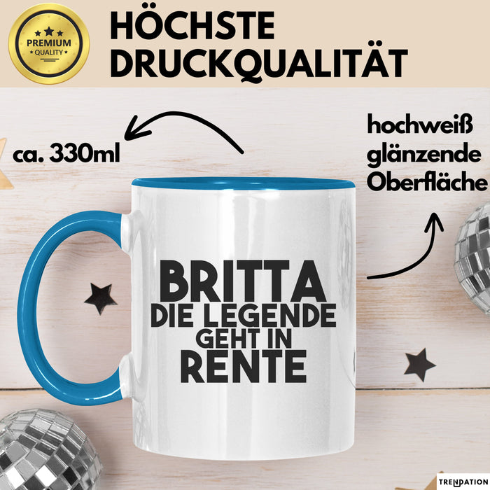 Britta Tasse Britta – Die Legende Geht In Rente Geschenk