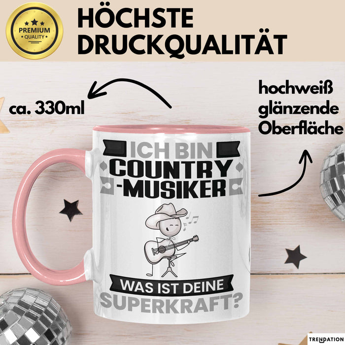 Country-Musiker Tasse Geschenk für Country-Musiker Geburtstag Lustiger Spruch Kaffee-Becher Was Ist Deine Superkraft Rosa Trendation