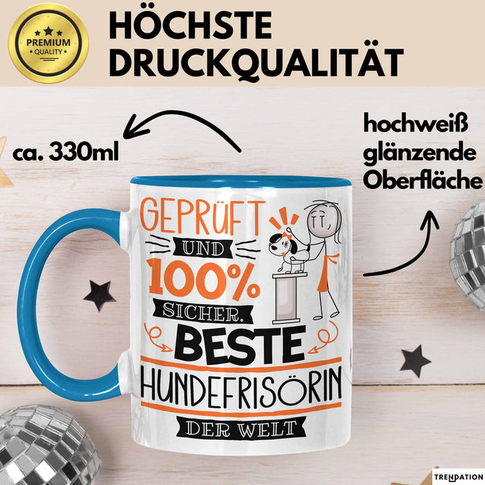Beste Hundefrisörin Der Welt Tasse Geschenk für Eine Hundefrisörin Geprüft Und Sicher Geschenkidee Geburtstag Weihnachten Blau Trendation