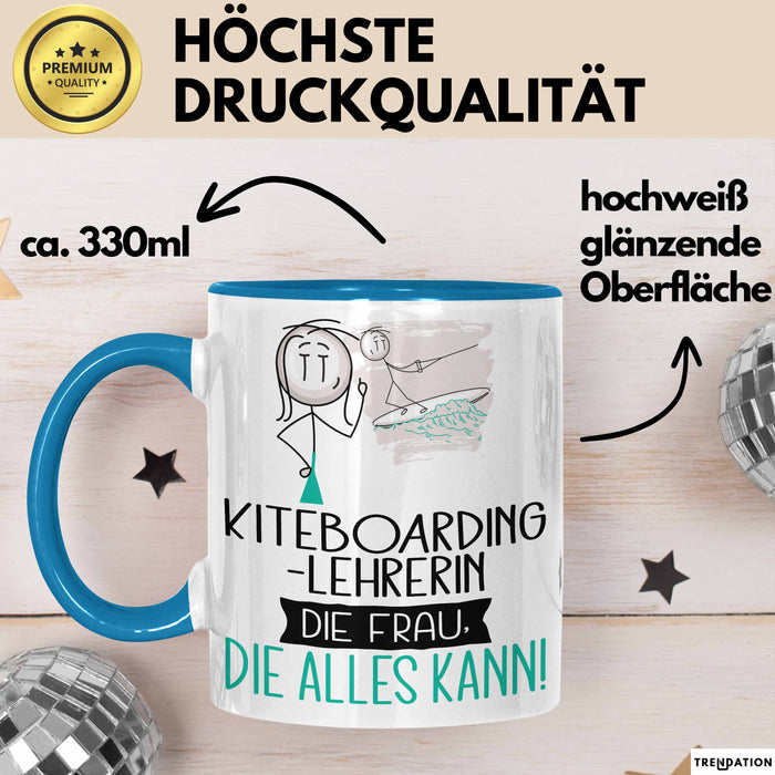Kiteboarding-Lehrerin Geschenk Tasse Becher Die Frau Die Allen Kann Geschenkidee für eine Kiteboarding-Lehrerin Lustig Blau Trendation