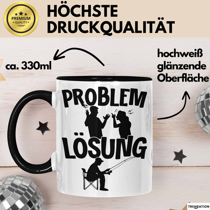Angler Tasse Geschenk für Fischer Angler Männer Geschenkidee Problem und Lösung Angeln Spruch Schwarz Trendation