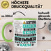 Drummer Geschenk Tasse Lustiger Spruch Erheben Sie Sich Der Drummer Betritt den Raum Grün Trendation