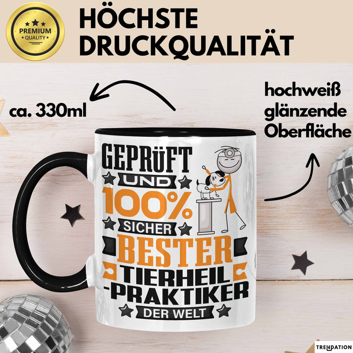 Tierheilpraktiker Geschenk Lustiger Spruch für Tierheilpraktiker Geschenkidee Bester Tierheilpraktiker Der Welt Schwarz Trendation