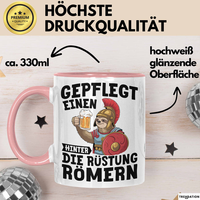 Biertrinker Tasse Geschenk Gepflegt Einen Hinter Die Rückstung Römern Becher Rosa Trendation