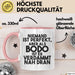 Bodo Tasse Niemand Ist Perfekt, Aber Als Bodo Ist Er Verdammt Nah Dran Rosa Trendation