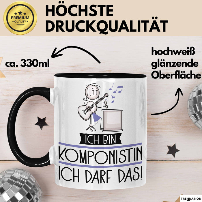 Geschenk für Komponistin Tasse Lustige Geschenkidee Geburtstag Ich Bin Komponistin Ich Darf Das Trendation