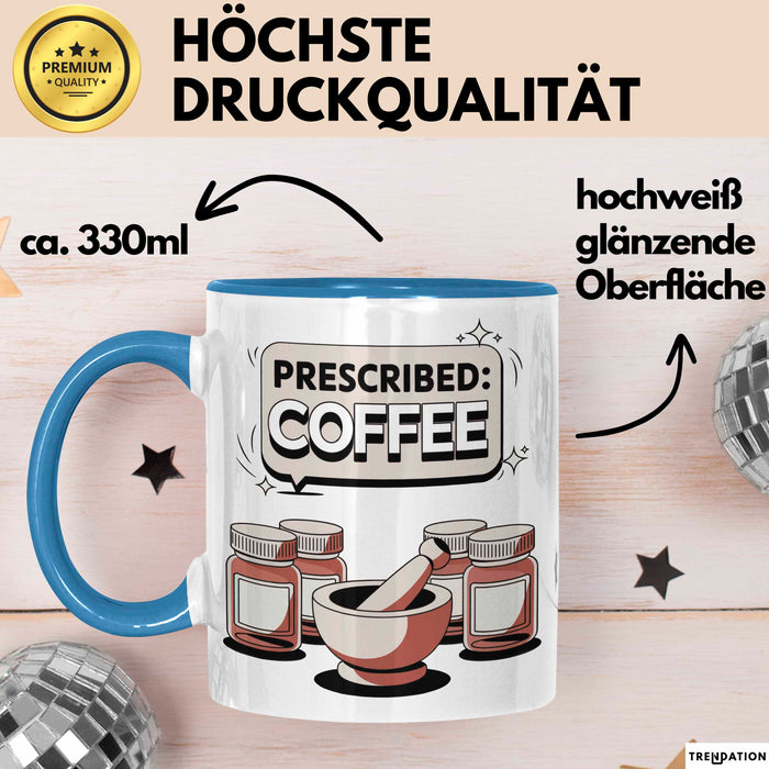 Apotheker Tasse Geschenk Lustige Geschenkidee Spruch Für Medizin Experten Blau Trendation