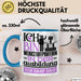 Werkstoffprüferin Ausbildung Start Geschenk Tasse Ich Bin Werkstoffprüferin In Der Ausbildung Ich Darf Das Kaffee-Becher Geschenkidee Blau Trendation