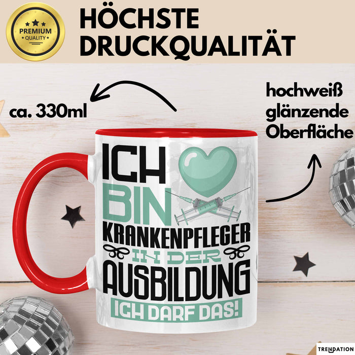 Krankenpfleger Ausbildung Tasse Geschenk Ich Bin Krankenpfleger In Der Ausbildung Ich Darf Das Geschenkidee Spruch Rot Trendation