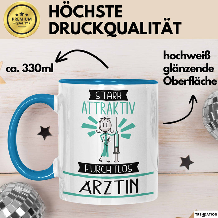 Ärztin Tasse Geschenk Becher Stark Attraktiv Furchtlos Ärztin Lustige Geschenkidee Blau Trendation