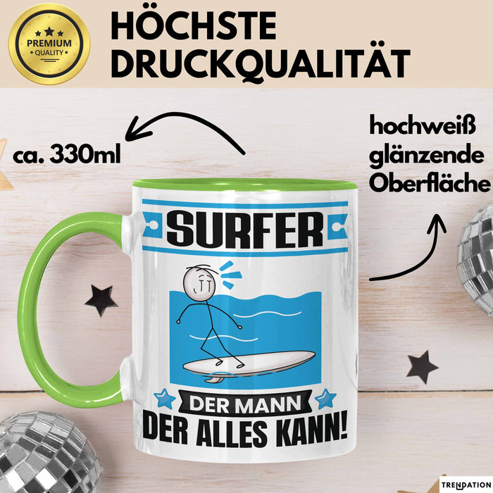 Surfer Tasse Geschenk für Surfer Der Mann Der Alles Kann Geschenkidee zum Geburtstag Grün Trendation