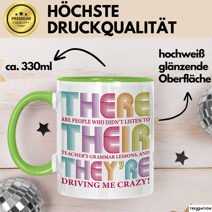 Englischlehrer Unterricht Tasse Geschenk Lustige Geschenkidee Spruch There Their They’Re Grün Trendation