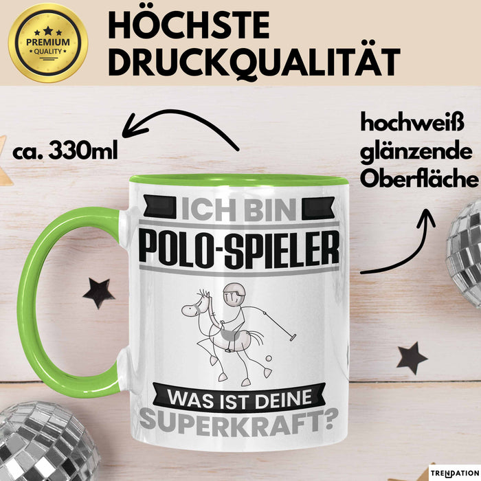 Polo-Spieler Tasse Geschenk für Polo-Spieler Geburtstag Lustiger Spruch Kaffee-Becher Was Ist Deine Superkraft Grün Trendation