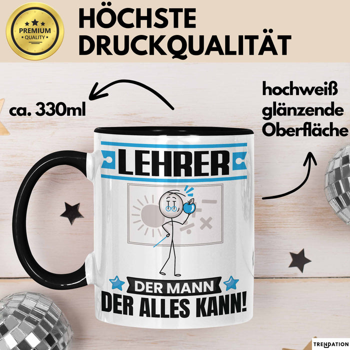 Lehrer Tasse Geschenk für Lehrer Der Mann Der Alles Kann Geschenkidee zum Geburtstag Schwarz Trendation
