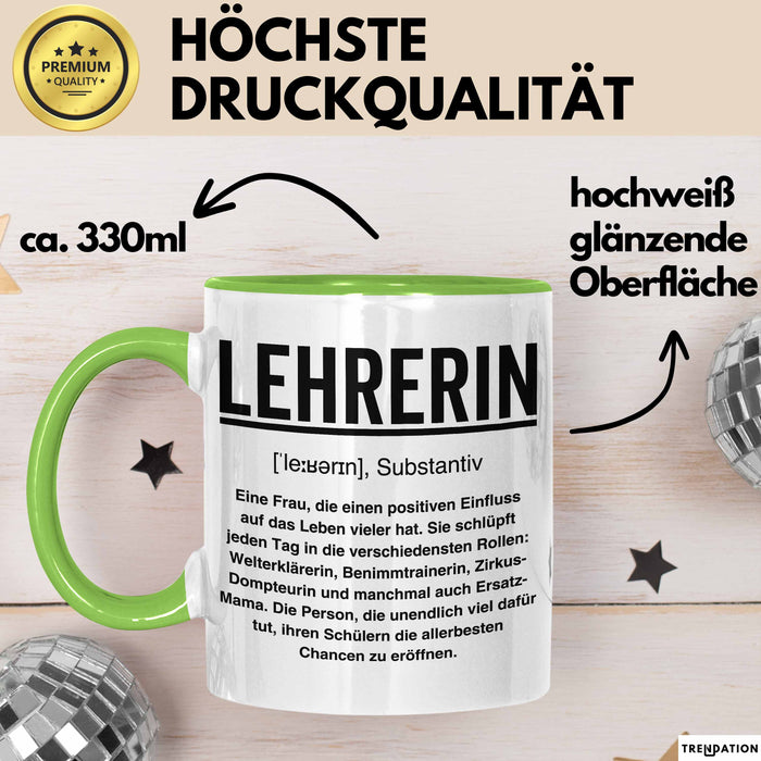 Unterricht Lehrer Wertschätzung Tasse Geschenk Lustige Geschenkidee Spruch Lehrerin Grün Trendation