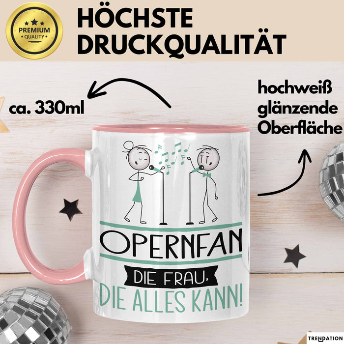 Opernfan Geschenk Tasse Becher Die Frau Die Allen Kann Geschenkidee für eine Opernfan Lustig Rosa Trendation