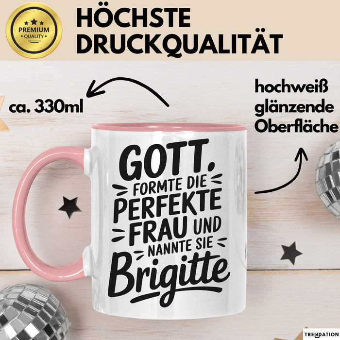 Brigitte Tasse Geschenk Gott Formte Die Perfekte Frau Brigitte Geschenkidee