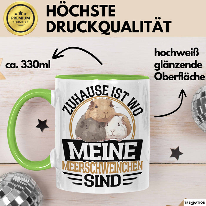 Meerschweinchen Geschenk Tasse Spruch Meerschweinchen-Besitzerin Geschenkidee Kaffee-Becher Grün Trendation