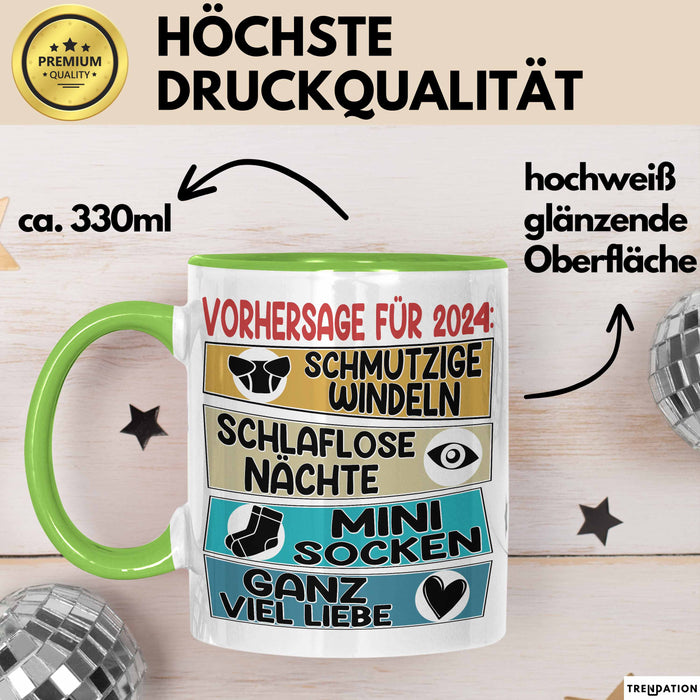 Schwangerschaft Verkünden 2025 Tasse Geschenk Mann Vorhersage für 2025 Schmutzige Windeln Schlaflose Nächte Kaffee-Becher Grün Trendation