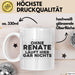Renate Tasse Ohne Renate Laeuft Hier Gar Nichts Geschenk Weiß Trendation