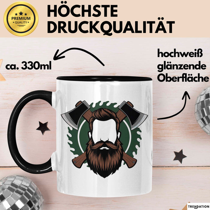 Holzfäller Tasse Geschenkidee Waldarbeiter Lustiger Spruch Geschenkidee Lustig Trendation