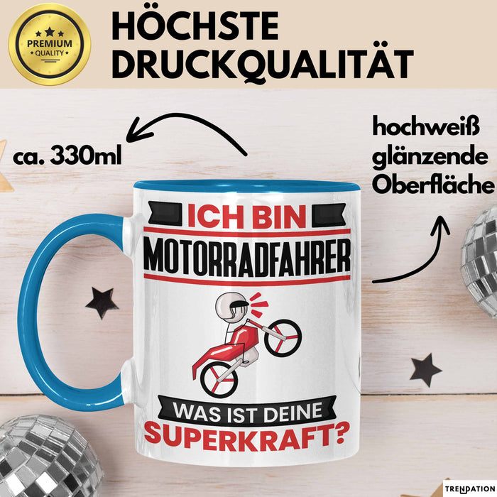 Motorradfahrer Tasse Geschenk für Motorradfahrer Geburtstag Lustiger Spruch Kaffee-Becher Was Ist Deine Superkraft Blau Trendation