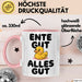 Quietscheente Tier Tasse Geschenk Lustige Geschenkidee Spruch Ente Gut Alles Gut Rosa Trendation