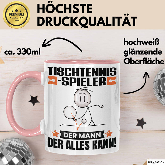 Tischtennisspieler Tasse Geschenk für Tischtennisspieler Der Mann Der Alles Kann Geschenkidee zum Geburtstag Rosa Trendation